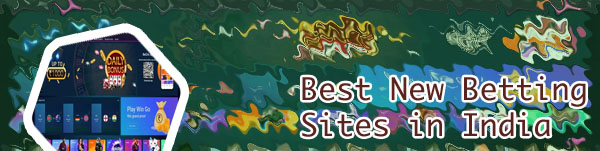 New betting sites india