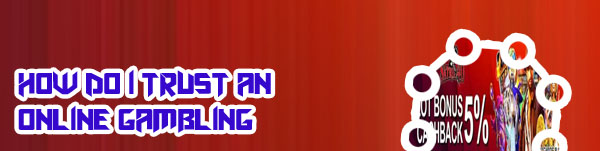 Trusted online slots